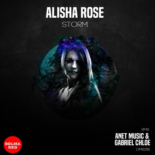 Alisha Rose - Storm [DMR218]